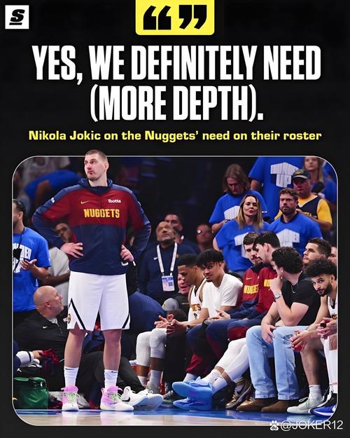 拒绝今夏提前续约&想永远当掘金人!约基奇明夏续约能多拿7700万